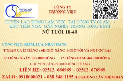 CÔNG TY TRƯỜNG VIỆT TUYỂN LAO ĐỘNG LÀM VIỆC TẠI CÔNG TY OLAM KHO TIÊN NGA – GÂN NGHĨA TRANG LONG BÌNH